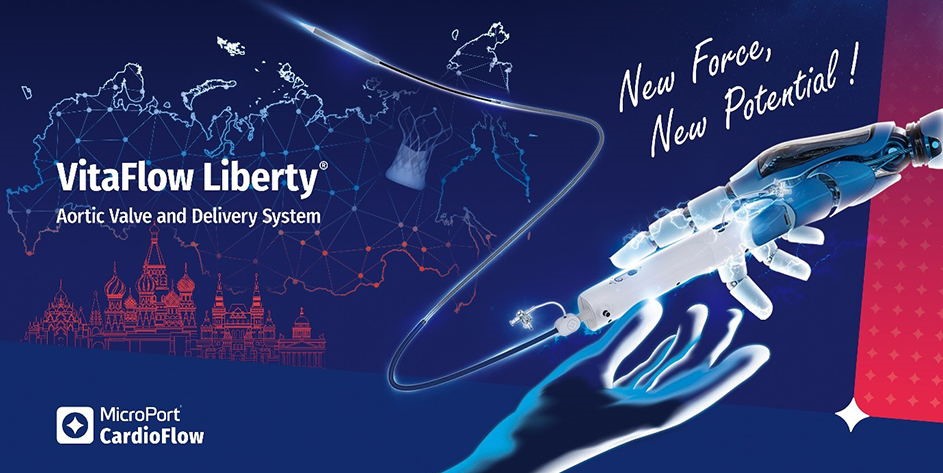 MicroPort<sup>®</sup> CardioFlow Receives Approval for VitaFlow Liberty<sup>®</sup> in Russia