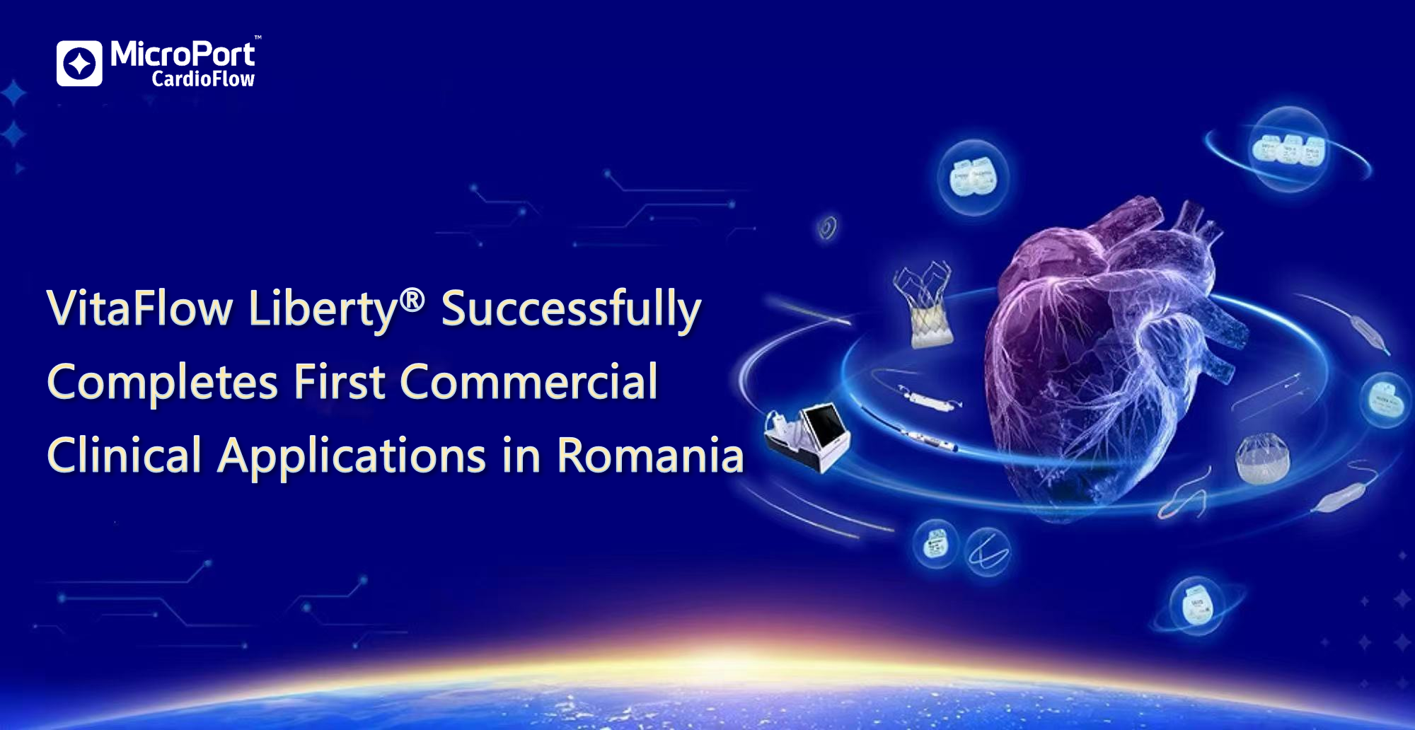 VitaFlow Liberty™Successfully Completes First Commercial Clinical Applications in Romania